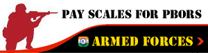 Pay-Scales-PBORs-Armed-Forces