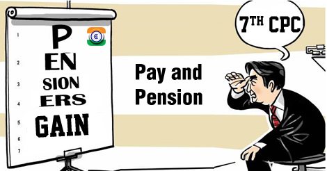 pensioners-pay-gain-7thCPC