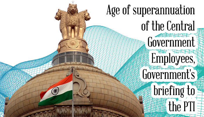 Superannuation of Central Government employees