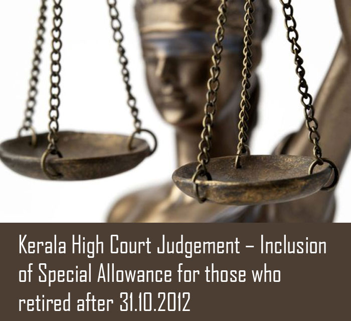 Court-orders-Kerala-High-Court-Judgement-Special-Allowance-retired-after-31.10.2012