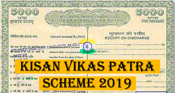 Kisan Vikas Patra Scheme 2019