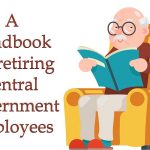 Retirement guide central government employees