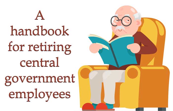 Retirement guide for a central government employees