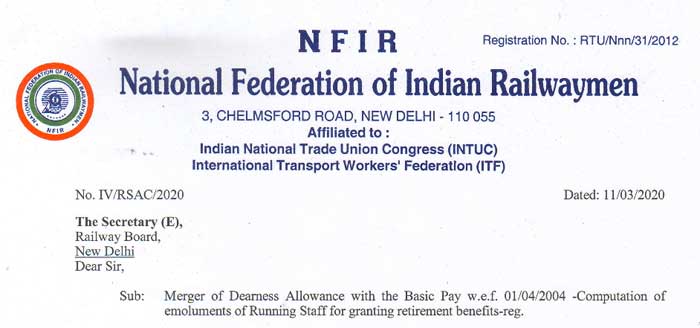 Merger of Dearness Allowance with the Basic Pay Running Staff retirement benefits NFIR