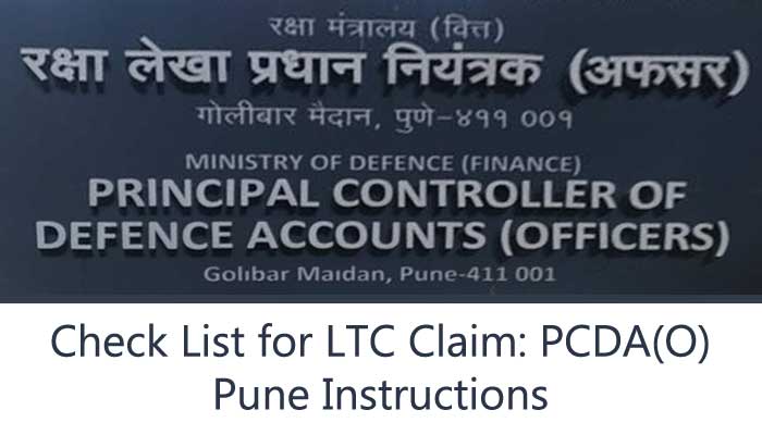 Check List for LTC Claim: PCDA(O) Pune Instructions