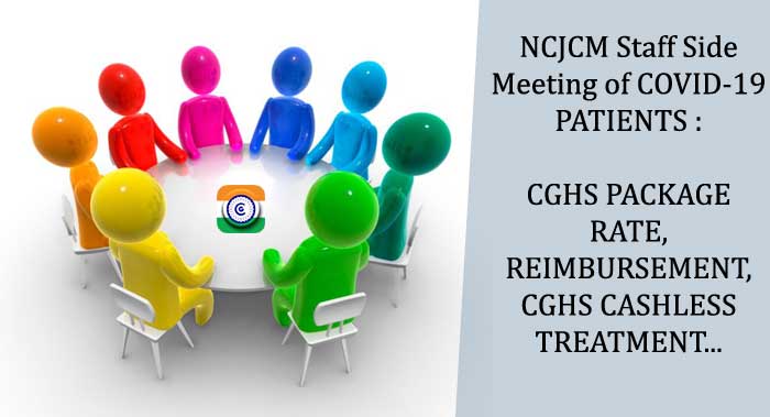NCJCM Staff Side Meeting of COVID-19 PATIENTS CGHS CASHLESS TREATMENT