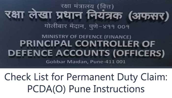 Check List for Permanent Duty Claim: PCDA (O) Pune Instructions