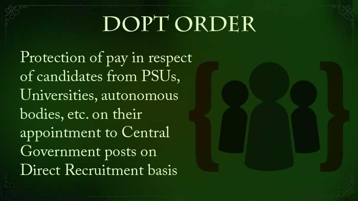 Protection of pay Central Government posts Direct Recruitment DoPT