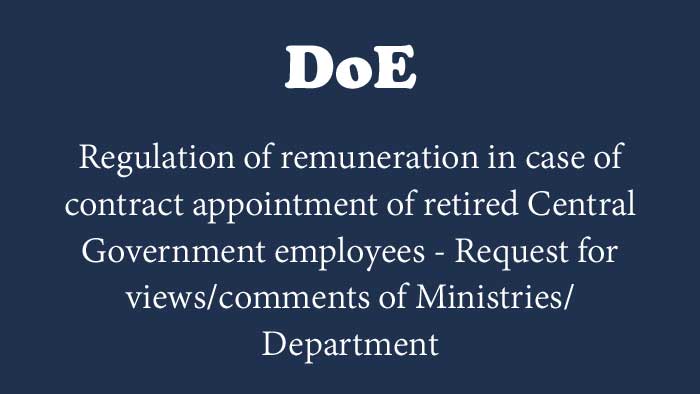 Remuneration retired Central Govt Employees