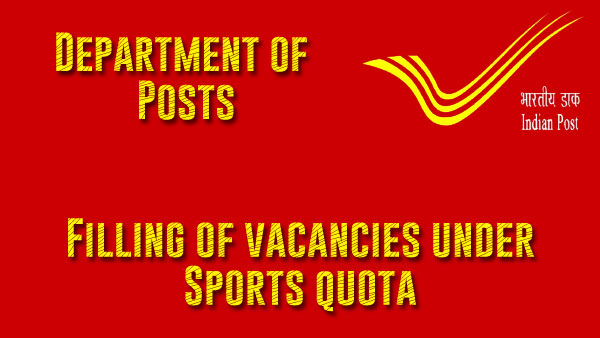 Filling of vacancies under Sports quota - DoP