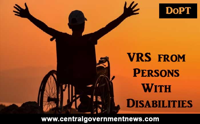 VRS from Persons With Disabilities - Supreme Court - Latest DoPT Order