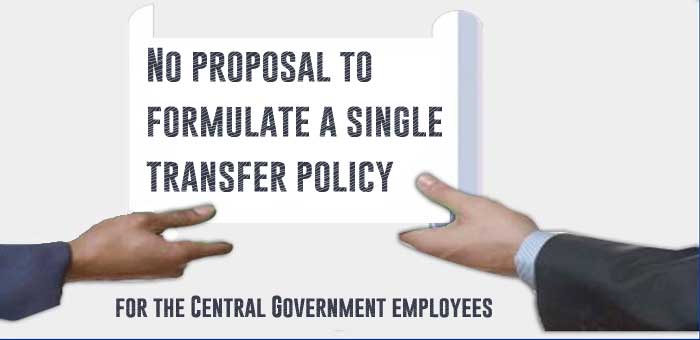 single transfer policy for the Central Government employees