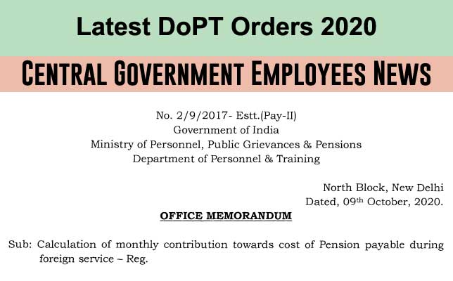 Calculation of monthly contribution of Pension during foreign service Central Government Employees DoPT