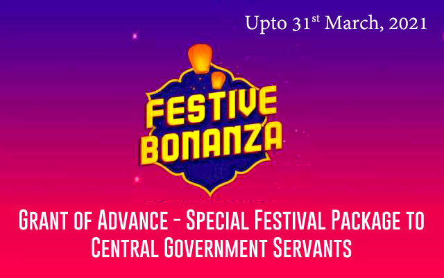 Grant of Festival Advance to Central Government Employees