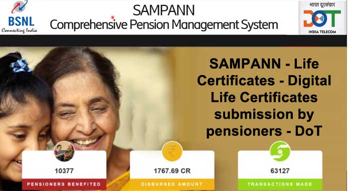 SAMPANN - Life Certificates - Digital Life Certificates submission by pensioners - DoT