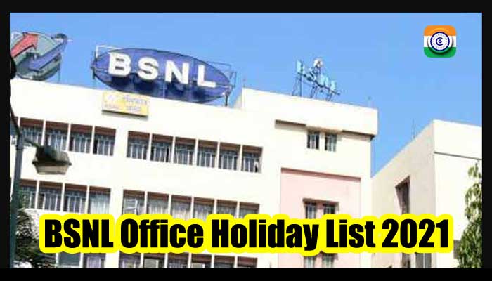 BSNL Office Holiday List 2021