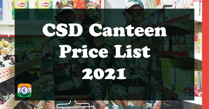 CSD Military Canteen Price List 2021 CSD Army Canteen Price List 2021