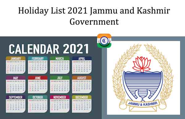 Holiday List 2021 Jammu and Kashmir Government - JK Government Holidays 2021