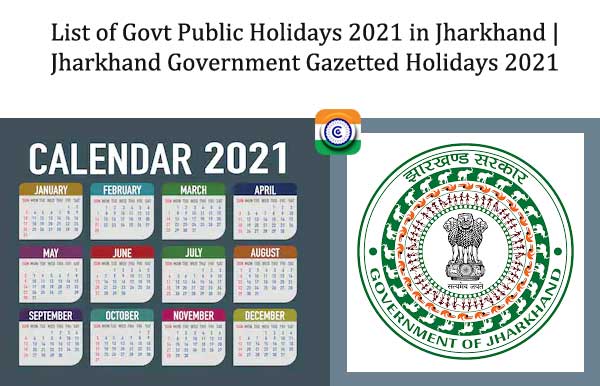 Holiday List 2021 Jharkhand Government - Jharkhand Govt Holiday List 2021 pdf