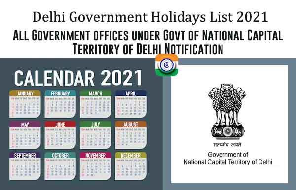 Holiday list 2021 Delhi Government - Delhi Govt Holidays 2021