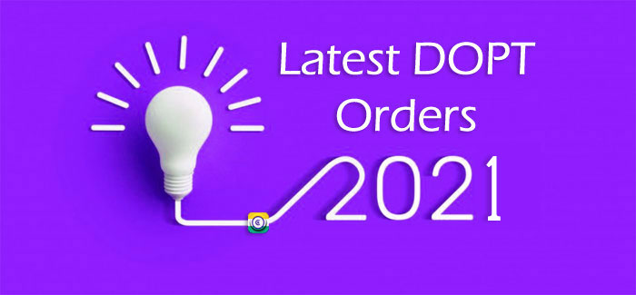 Latest DoPT Orders 2021