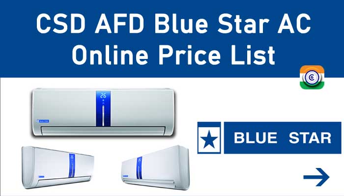 CSD AFD Blue Star AC Online Price List