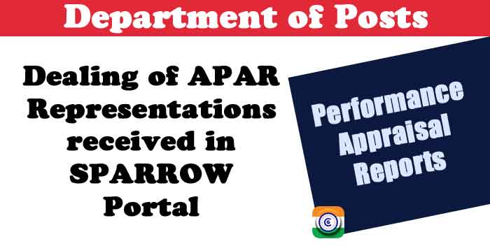 Dealing of APAR Representations received in SPARROW Portal - Performance Appraisal Reports - DoP