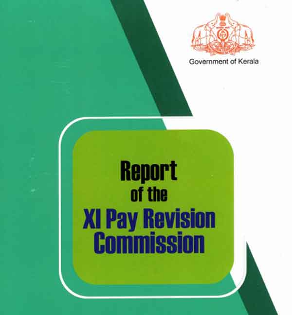 Kerala Government employees 11 Pay Commission report