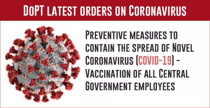 DoPT latest orders on Coronavirus vaccination central government employees