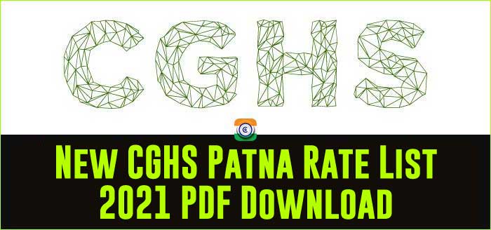 CGHS Patna updated Rate Card 2021 PDF