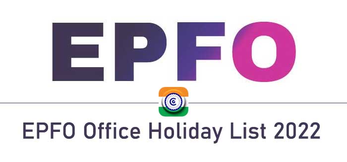  Holiday 2022 PDF EPFO Office Holiday List 2022 PDF Download EPFO 