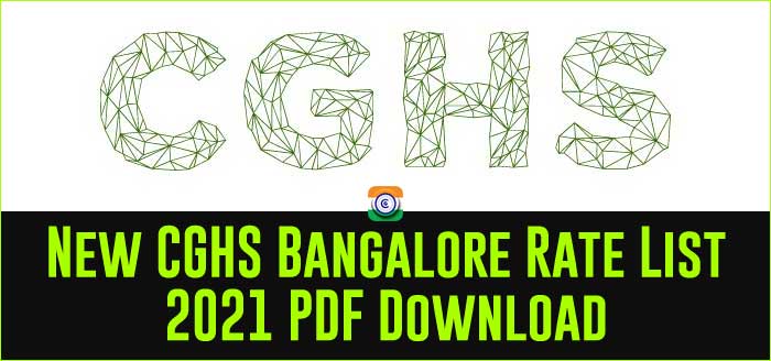New CGHS Bangalore Rate List 2021 PDF