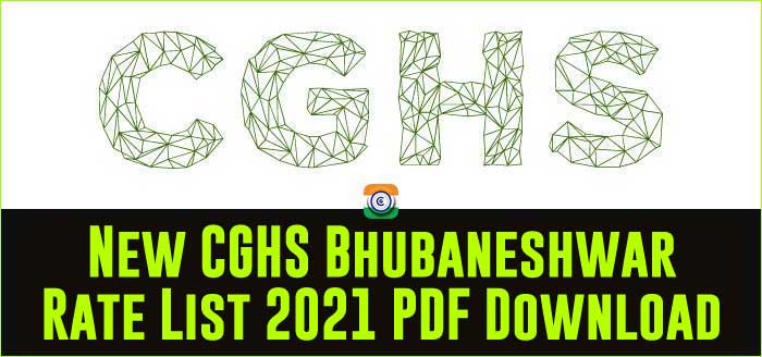 New CGHS Bhubaneshwar Rate List 2021 PDF