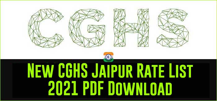 New CGHS Jaipur Rate List 2021 PDF