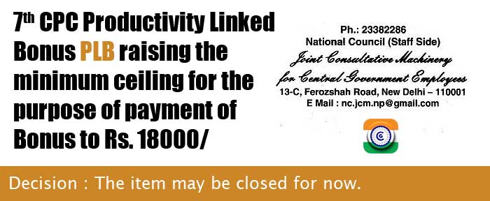 7th CPC Productivity Linked Bonus PLB raising the minimum ceiling for the purpose of payment of Bonus to Rs 18000