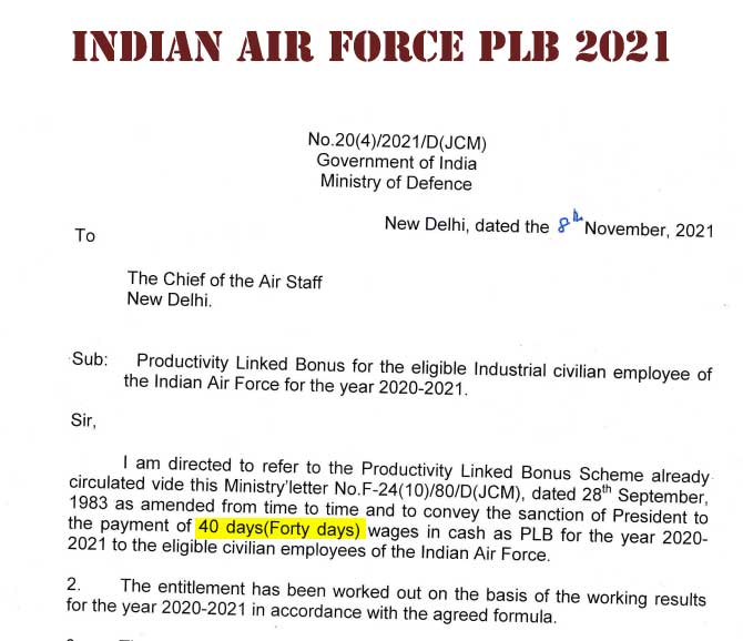 Indian Air Force Productivity Linked Bonus 2021 for the eligible Industrial civilian employee