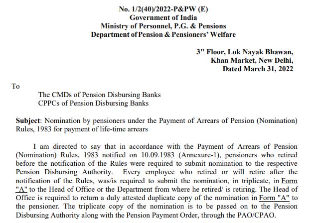 Nomination by pensioners under the Payment of Arrears of Pension Nomination Rules 1983 for payment of lifetime arrears