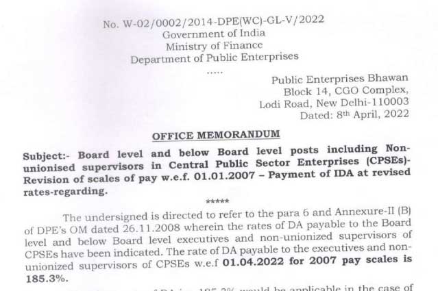 Payment of IDA at revised rates from 1st April 2022 @ 185.3% to CPSEs 2007 Pay Scale - Board level and below Board level posts including Non-unionised supervisors