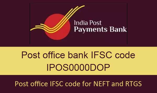 Post office IFSC code for NEFT and RTGS