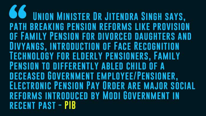 Relaxation in the provision of Family Pension for divorced daughters and Divyangs - Union Minister