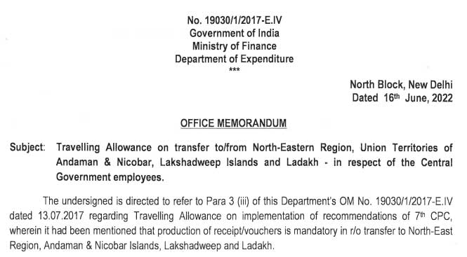 Central Government employees 7th CPC Travelling Allowance on transfer to/from North-Eastern Region, Union Territories of Andaman and Nicobar, Lakshadweep Islands and Ladakh