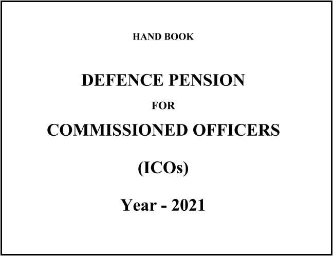 DEFENCE PENSION HAND BOOK FOR COMMISSIONED OFFICERS (ICOs) 2021