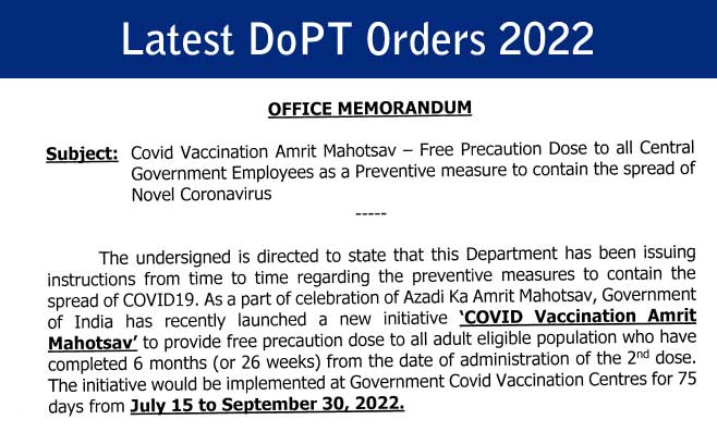 Free Precaution Dose to all Central Government Employees as a Preventive measure to contain the spread of Novel Coronavirus - Covid Vaccination Amrit Mahotsav - DoPT