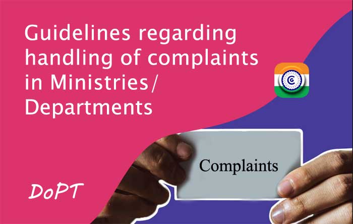 DoPT guidelines regarding handling of complaints in Ministries/Departments