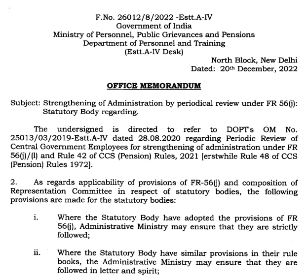Strengthening of Administration by periodical review under FR 56(j) Statutory Body DoPT
