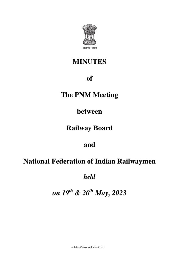 MINUTES OF THE PNM MEETING HELD BETWEEN RAILWAY BOARD AND NFIR ON 19TH & 20TH MAY, 2023