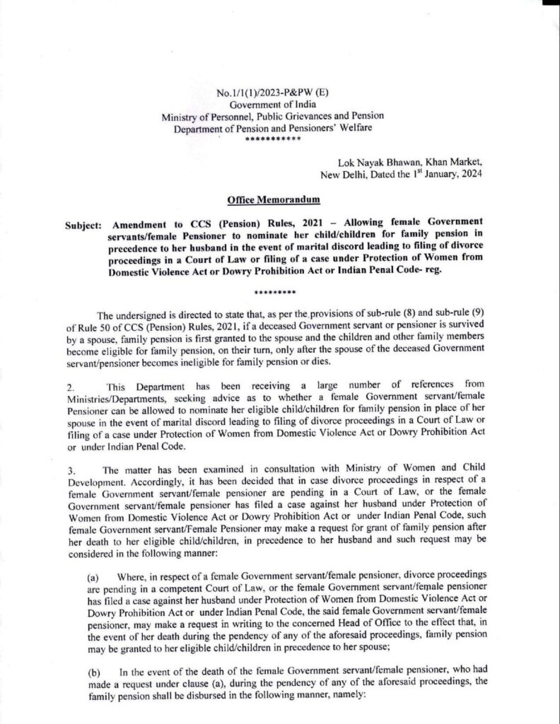 Female Government servants or female Pensioner to nominate her child/children for family pension in precedence to her husband in the event of marital discord leading to filing of divorce proceedings in a Court of Law or filing of a case under Protection of Women from Domestic Violence Act or Dowry Prohibition Act or Indian Penal Code